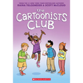 The Cartoonists Club: A Graphic Novel - Paperback
