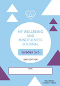 Wellbeing and Mindfulness Journal(Grades 3/5) 2/e