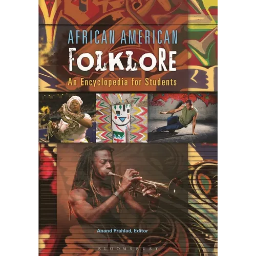 African American Folklore: An Encyclopedia for Students - Paperback