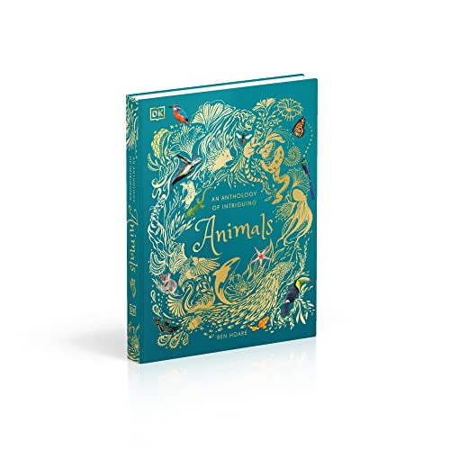 An Anthology of Intriguing Animals
