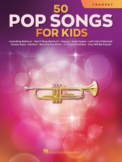 50 Pop Songs for Kids Trumpet Sheet Music Songbook Easy Songs for Youn