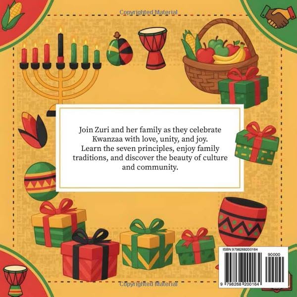 Let’s Celebrate Kwanzaa Together: A Heartwarming Children’s Story of Family, Unity, and the Joyful Traditions of Kwanzaa to Inspire Love and Culture