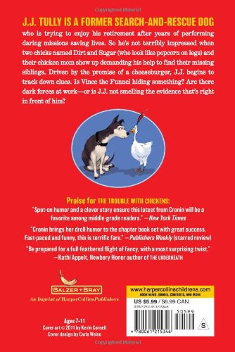 Doreen Cronin: The Trouble with Chickens (A J.J. Tully Mystery)