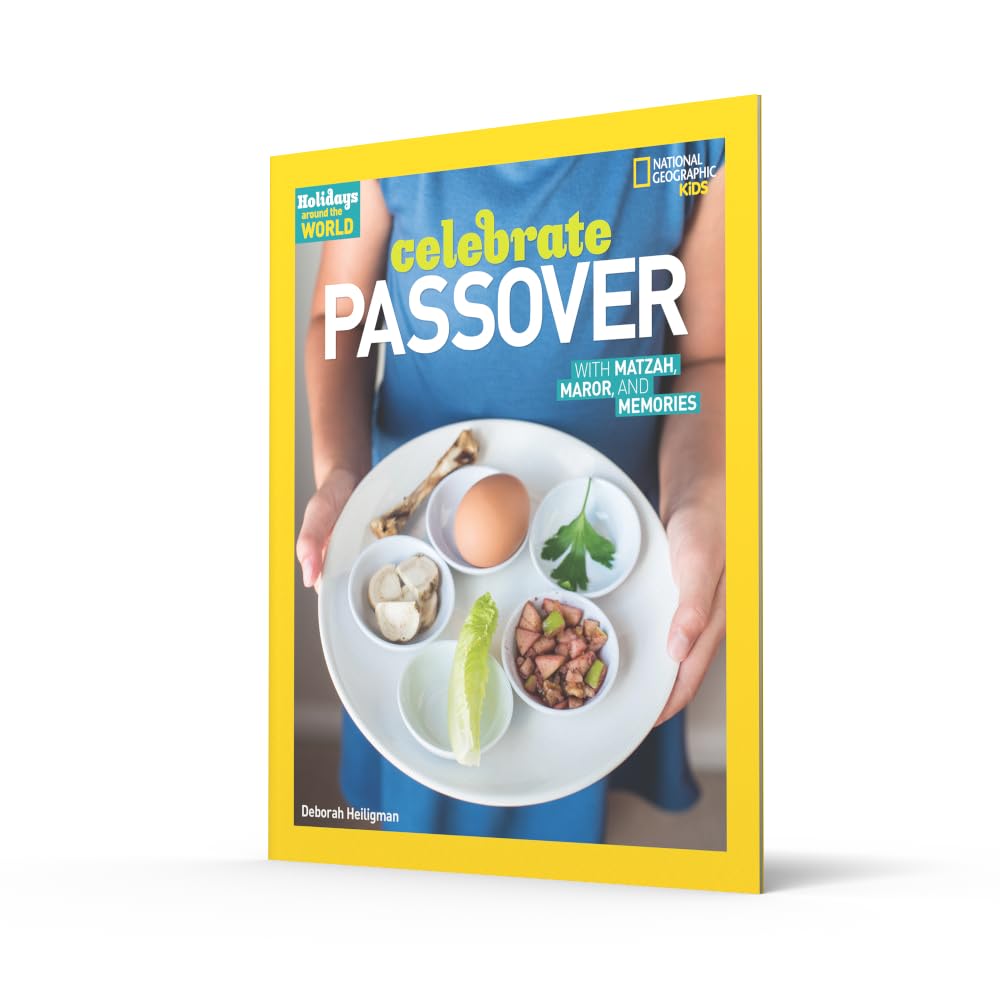 Holidays Around the World: Celebrate Passover: With Matzah, Maror, and Memories