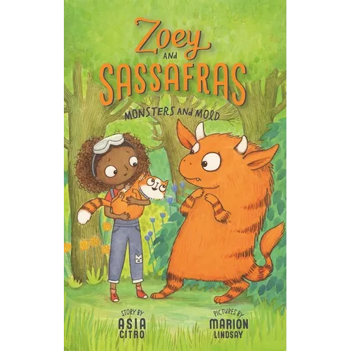 Monsters and Mold: Zoey and Sassafras #2 - Paperback
