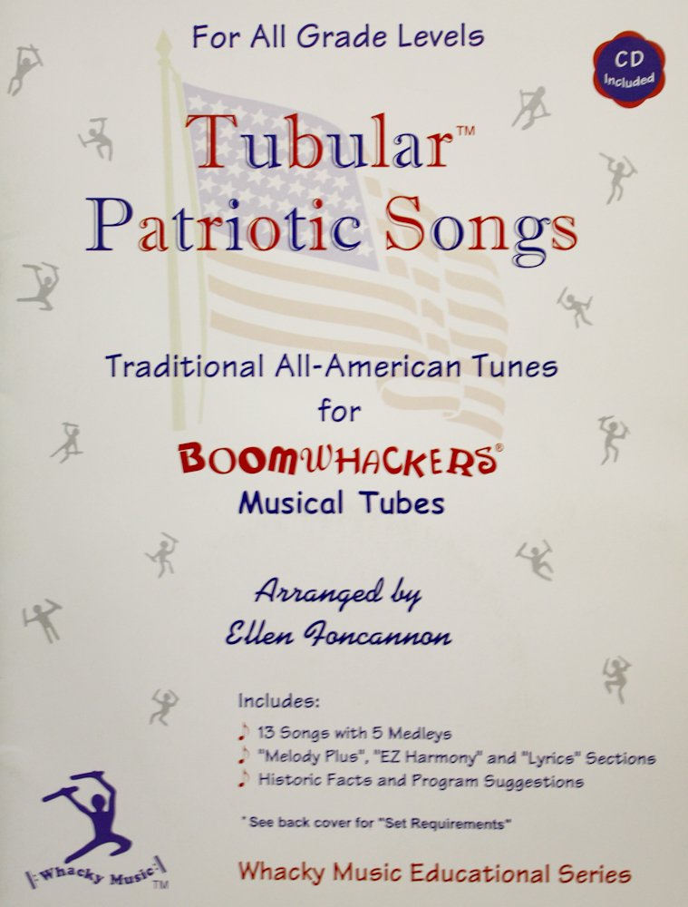Tubular Patriotic Songs w/CD (Whacky Music Educational Series)