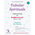 Boomwhackers Tubular Spirituals Songbook