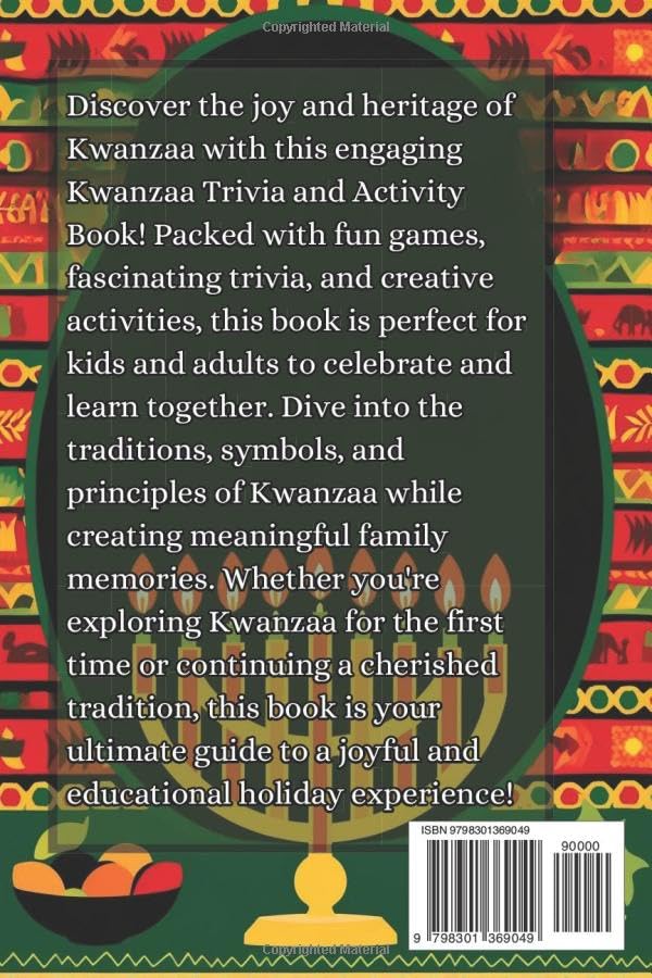 Kwanzaa Trivia and Activity Book: Fun Facts, Games, and Creative Crafts for Kids and Adults