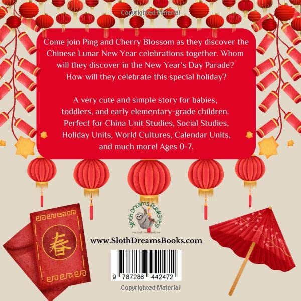 Chinese New Year - China for Kids, Chinese New Year Book Toddler, Lunar New Year 2023, Lunar New Year for Kids, Lunar New Year Around the World: China ... Kids (Holidays Around the World Collection)