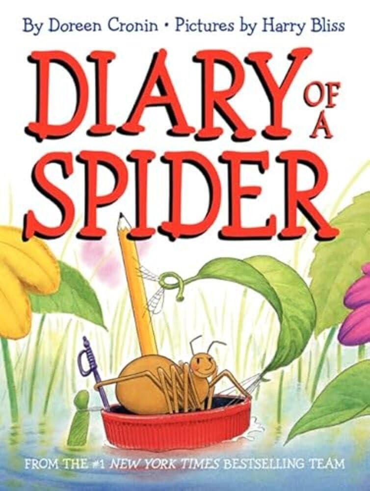 Doreen Cronin: Diary of a Spider (Ages 4–8)