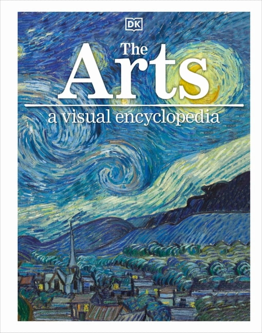 DK Children's Visual Encyclopedias The Arts, (Hardcover)