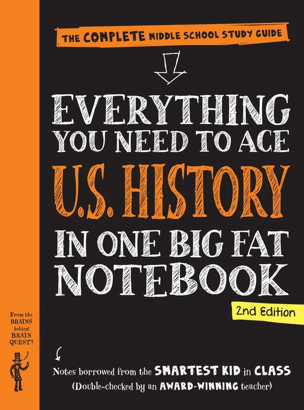 Everything You Need to Ace U. S. History in One Big Fat Notebook, 2nd