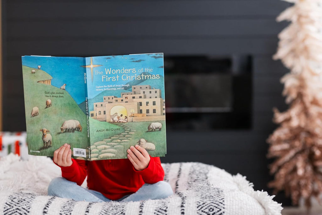 The Wonders of the First Christmas: Explore the Birth of Jesus through History, Archaeology, and Art
