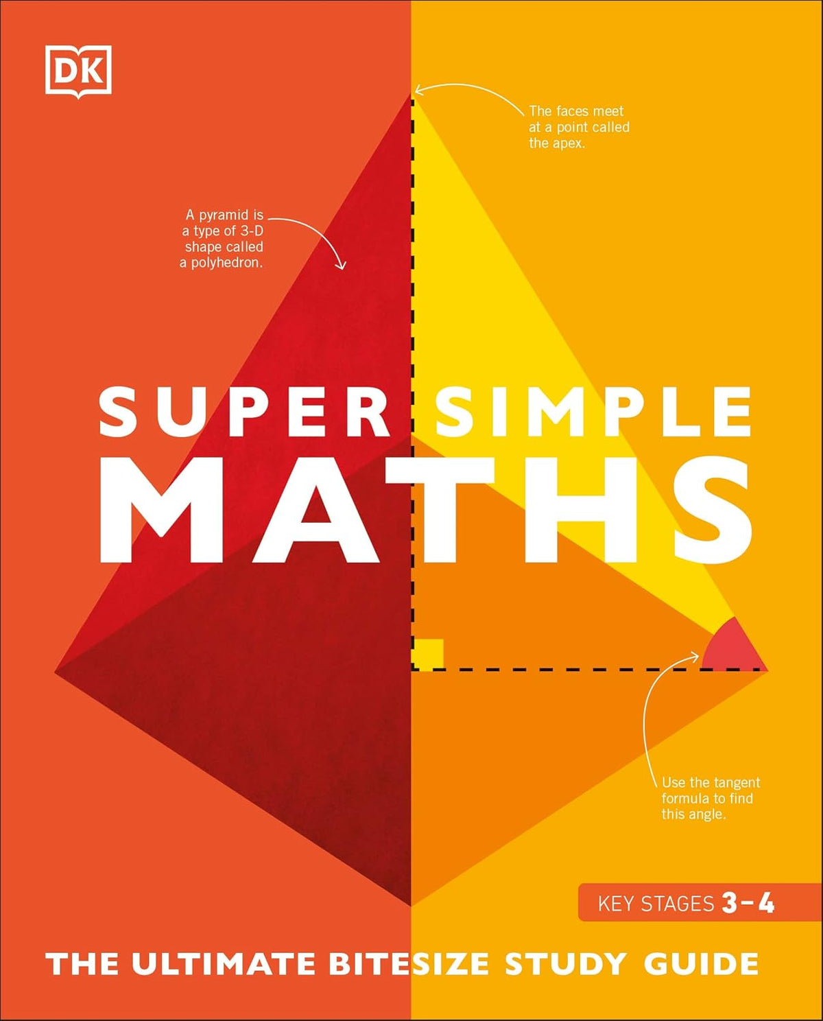Super Simple Maths: The Ultimate Bitesize Study Guide (DK Super Simple)