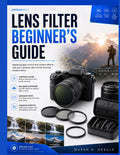 Lens Filter Beginner's Guide: Mastering light control and creative effects with your camera's add-ons for stunning outdoor shots.