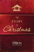 The Story of Christmas: The Passion Translation