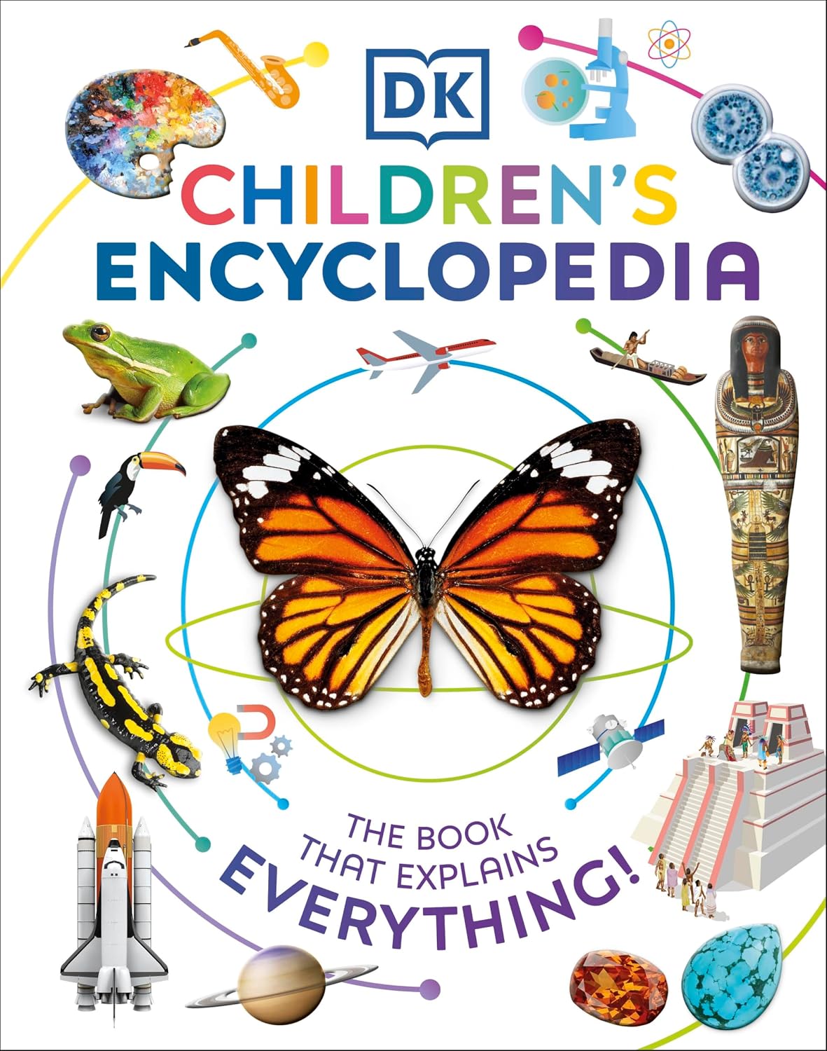 DK Children's Encyclopedia: The Book That Explains Everything! (DK Children's Visual Encyclopedias)