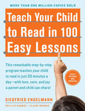 Teach Your Child to Read in 100 Easy Lessons – Revised & Updated Second Edition