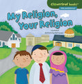 My Religion, Your Religion (Cloverleaf Books  - Alike and Di