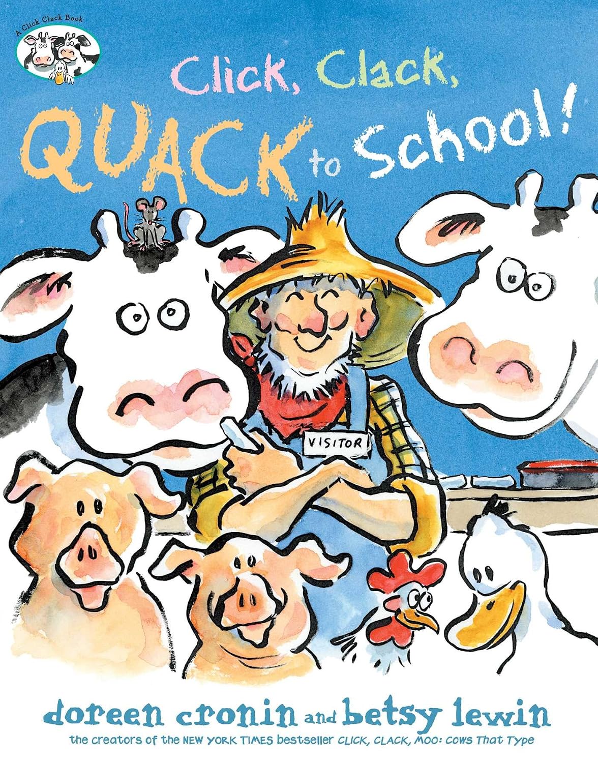 Doreen Cronin: Click, Clack, Quack to School!