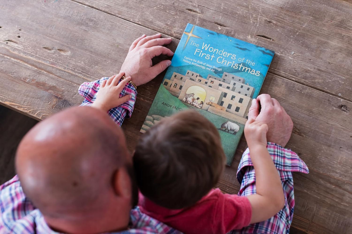 The Wonders of the First Christmas: Explore the Birth of Jesus through History, Archaeology, and Art