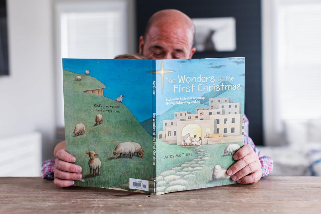 The Wonders of the First Christmas: Explore the Birth of Jesus through History, Archaeology, and Art
