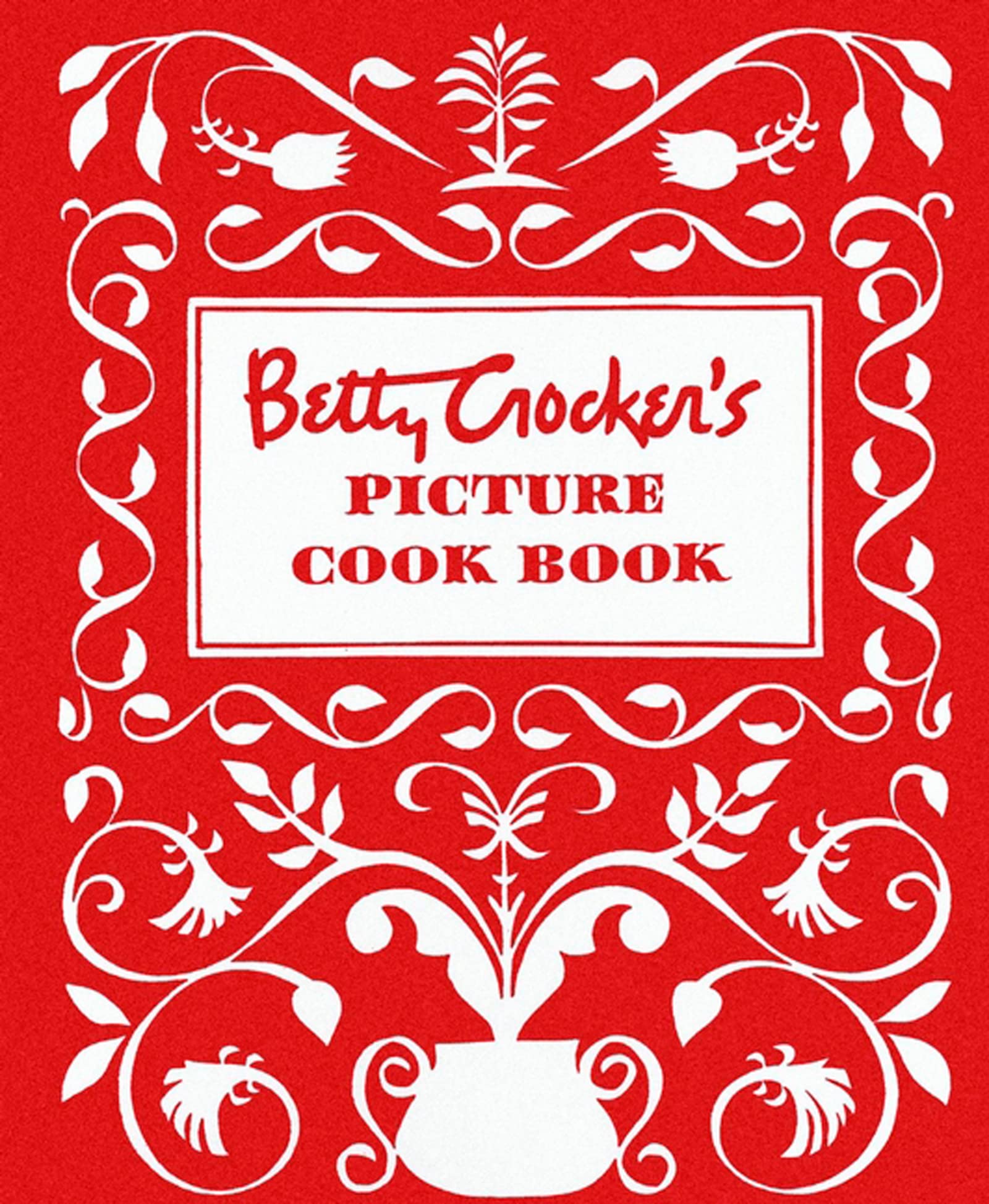 Betty Crocker's Picture Cook Book | Miakarts Books