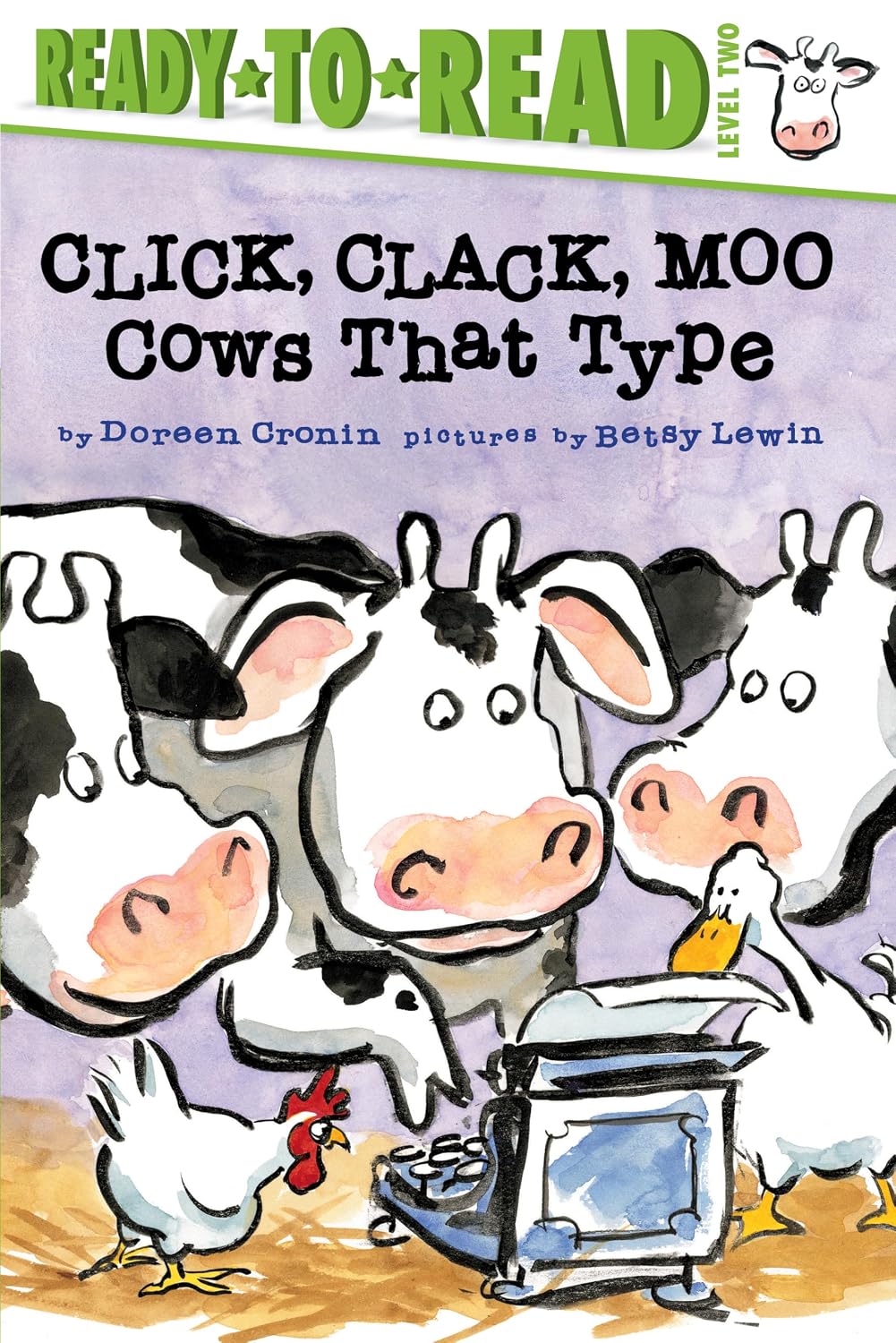 Doreen Cronin: Click, Clack, Moo: Cows That Type (Ready-to-Read Level 2)