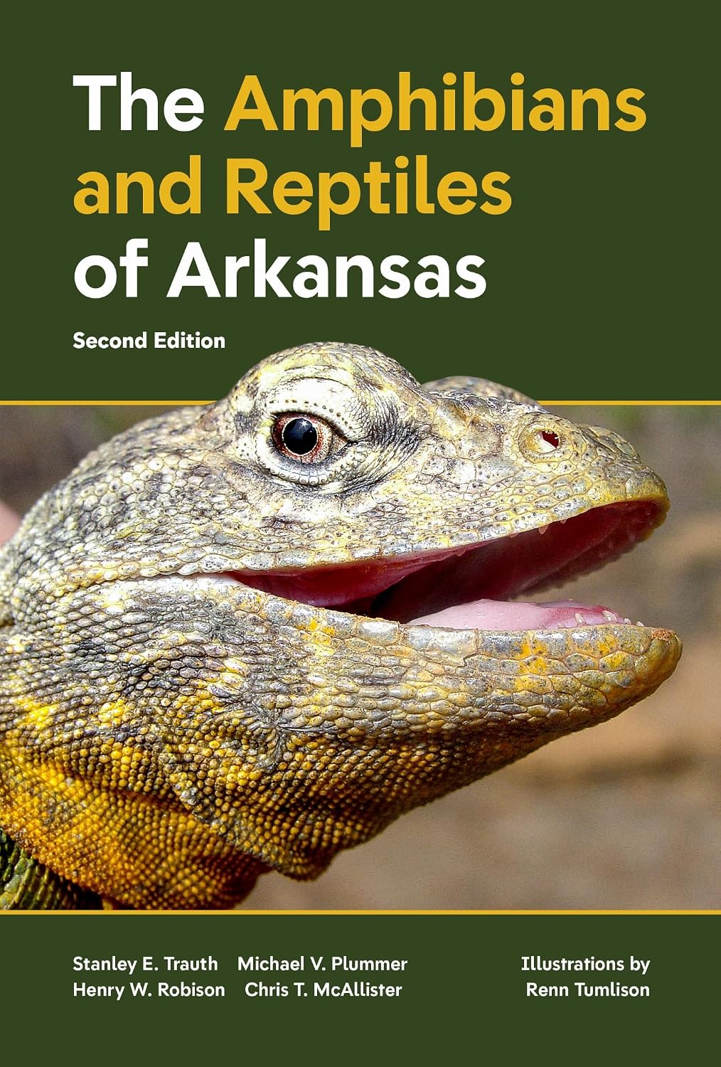 The Amphibians and Reptiles of Arkansas, Second Edition (Grades 7–12+)