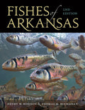 Fishes of Arkansas (Reference Edition)