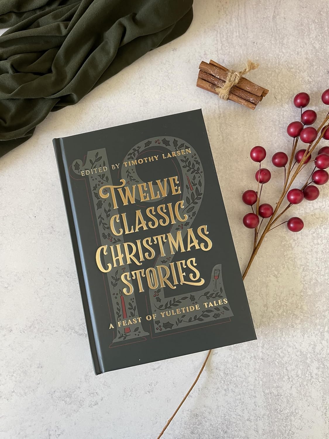 Twelve Classic Christmas Stories: A Feast of Yuletide Tales