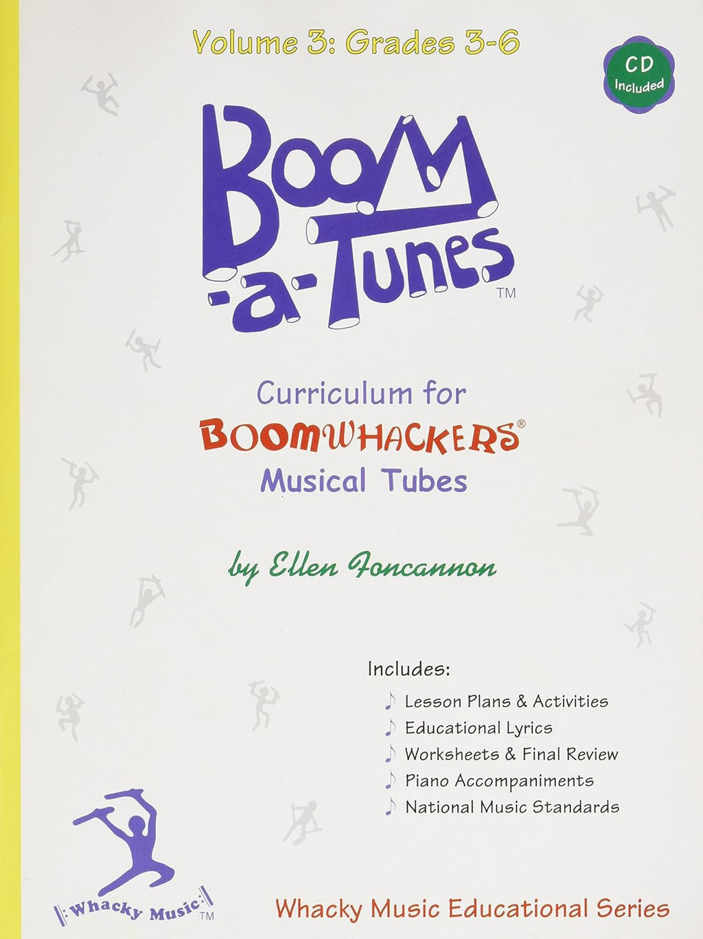 BOOMWHACKERS Boom-A-Tunes Curriculum Volume 3 (Book/CD)
