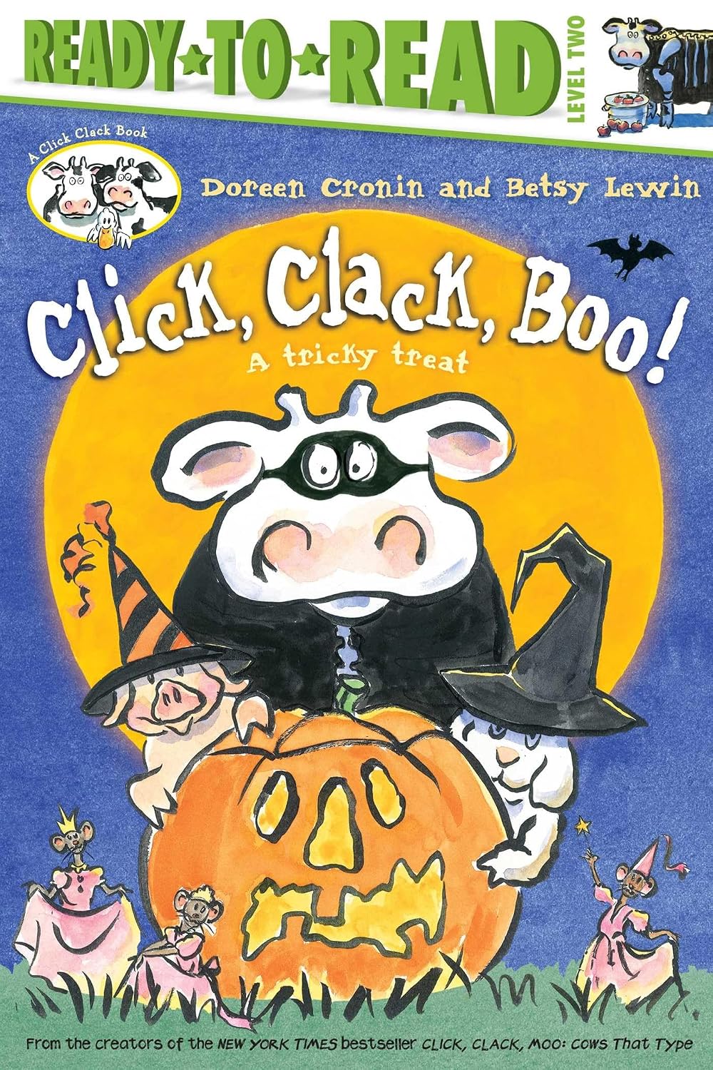 Doreen Cronin: Click, Clack, Boo! A Tricky Treat (Ready-to-Read Level 2)