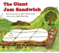 The Giant Jam Sandwich by John Vernon Lord