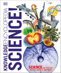 Knowledge Encyclopedia Science!, 2nd Edition