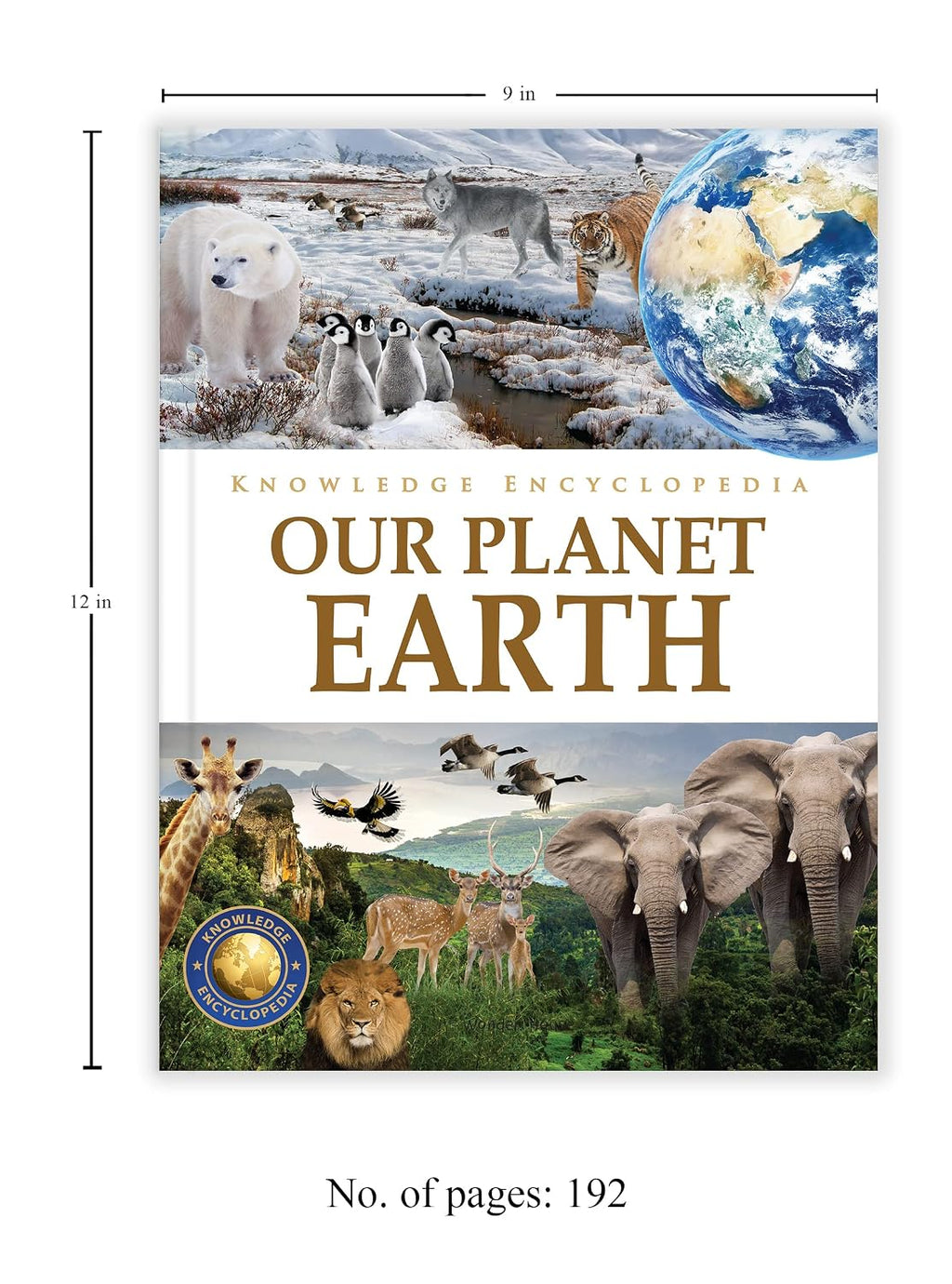 Knowledge Encyclopedia - Our Planet Earth (Knowledge Encyclopedia For Children)