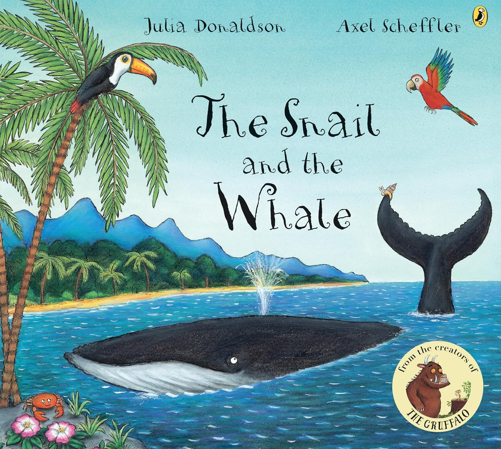 The Snail and the Whale (Grades PreK–2)