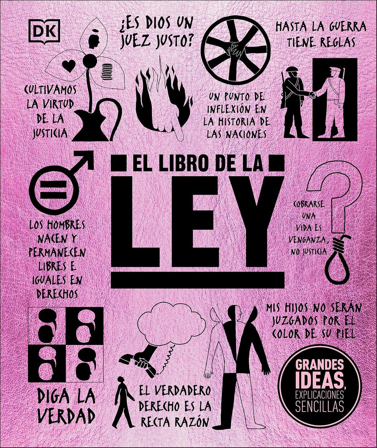 El libro de la ley (The Law Book) (DK Big Ideas) (Spanish Edition)