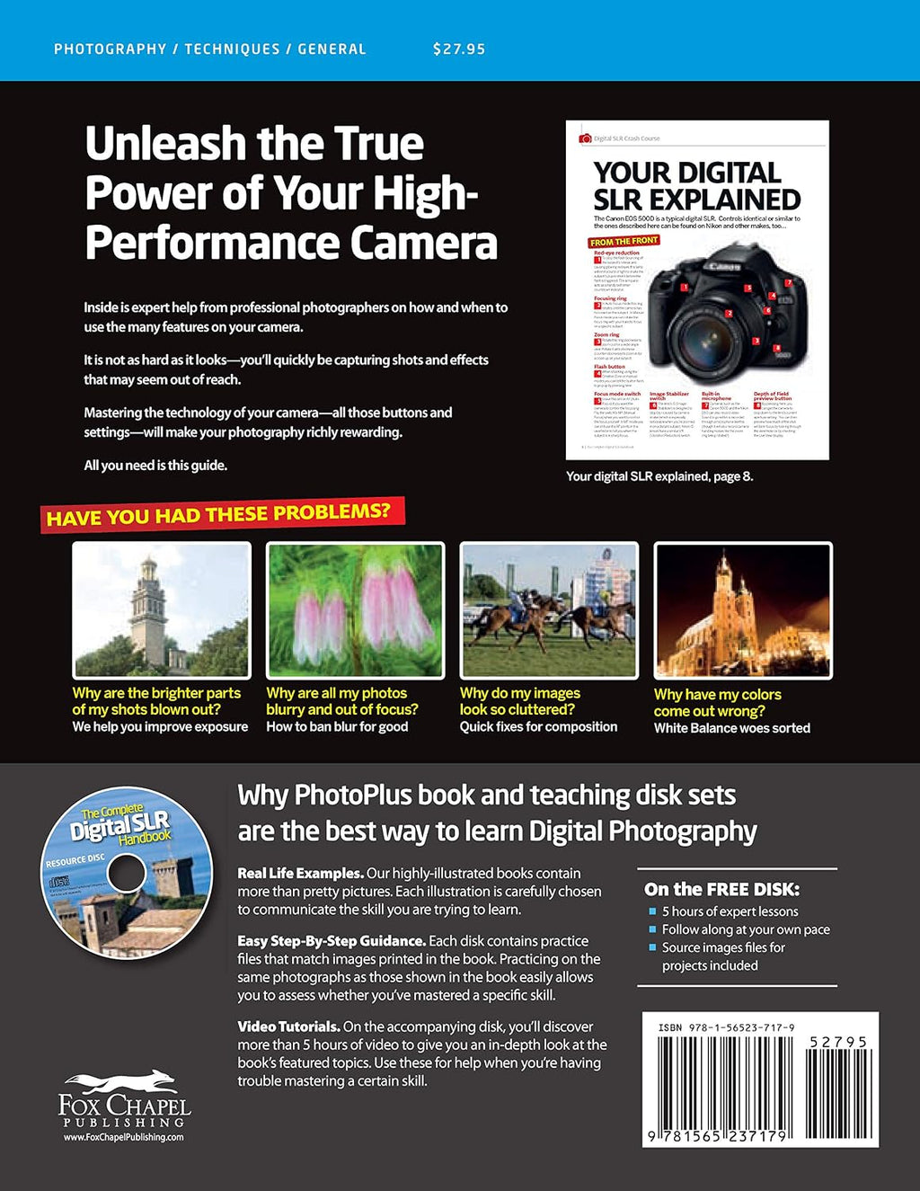 The Complete Digital SLR Handbook: Master Your Camera to Take Pictures Like a Pro (Fox Chapel Publishing) Learn About Settings, Exposure, Composition, Autofocus, Lenses, and Photoshop Editing
