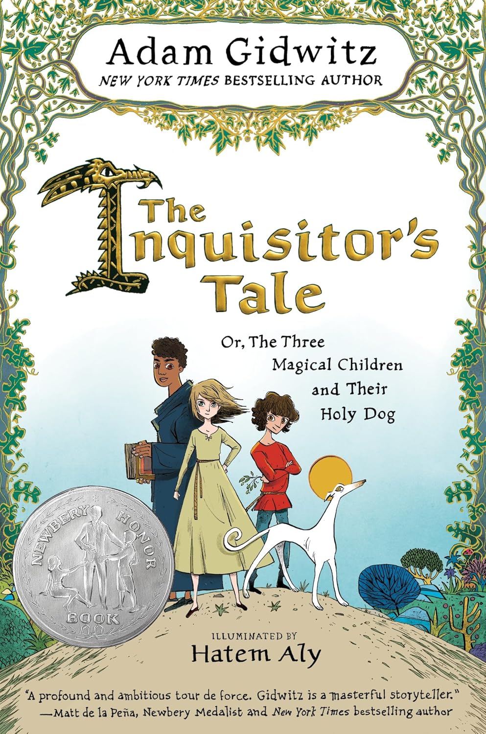 Adam Gidwitz: The Inquisitor’s Tale (Suggested Grades 5–8)