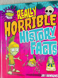 Really Horrible History Facts (Really Horrible Facts)