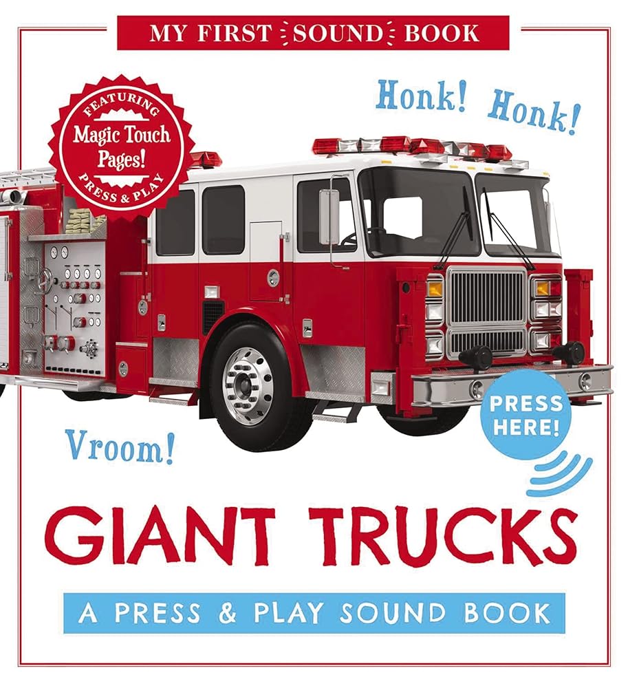 Giant Trucks: My First Book of Sounds: A Press and Play Sound Board Book