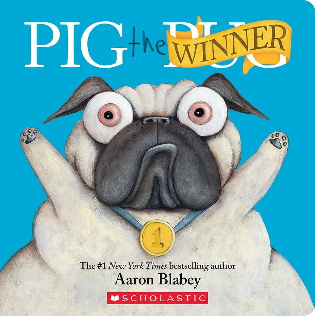 Aaron Blabey: Pig the Pug Pig the Winner, Book 1 (Board Book)