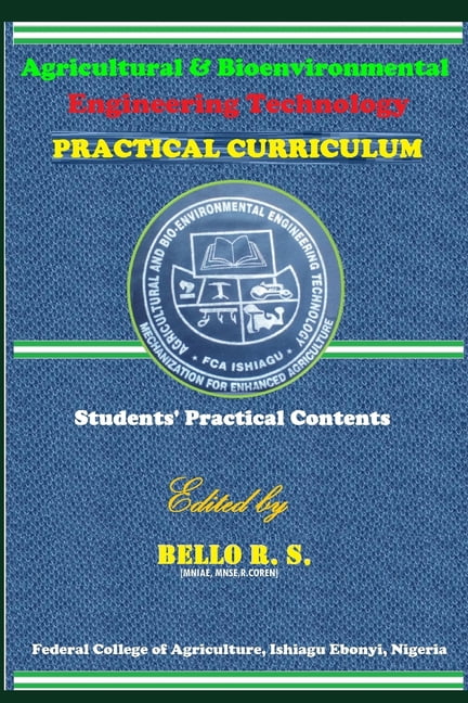 Agricultural Engineering Practice Agricultural & Bio-environmental Eng