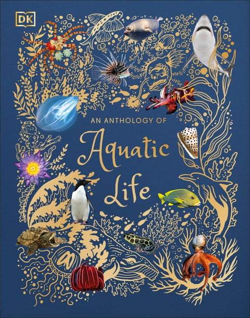 An Anthology Of Aquatic Life, Book, (Hardcover)