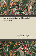 An Introduction to Theatrical Make-Up, (Paperback)