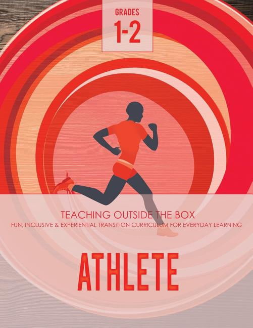 Athlete Curriculum Athlete: Grades 1-2: Fun, inclusive & experiential