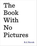 The Book with No Pictures (Hardcover)