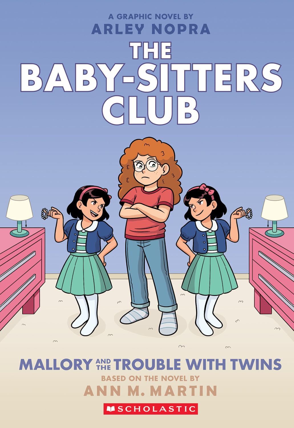 Mallory and the Trouble with Twins: a Graphic Novel (the Baby-Sitters