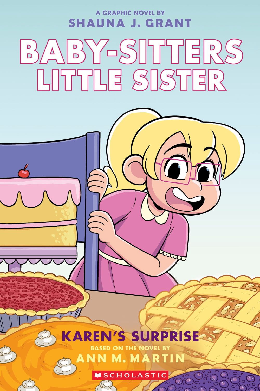 Karen's Surprise: a Graphic Novel (Baby-Sitters Little Sister #12) (Pa
